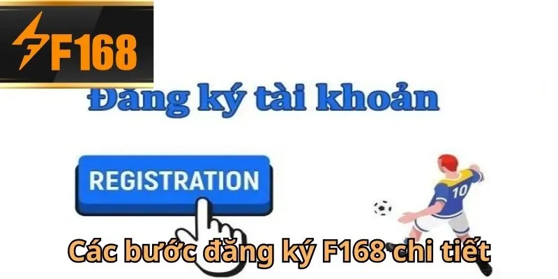 Hướng dẫn từng bước để đăng ký F168