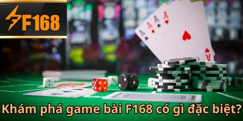 Tham gia game bài F168 để tận hưởng phút giây giải trí đỉnh cao